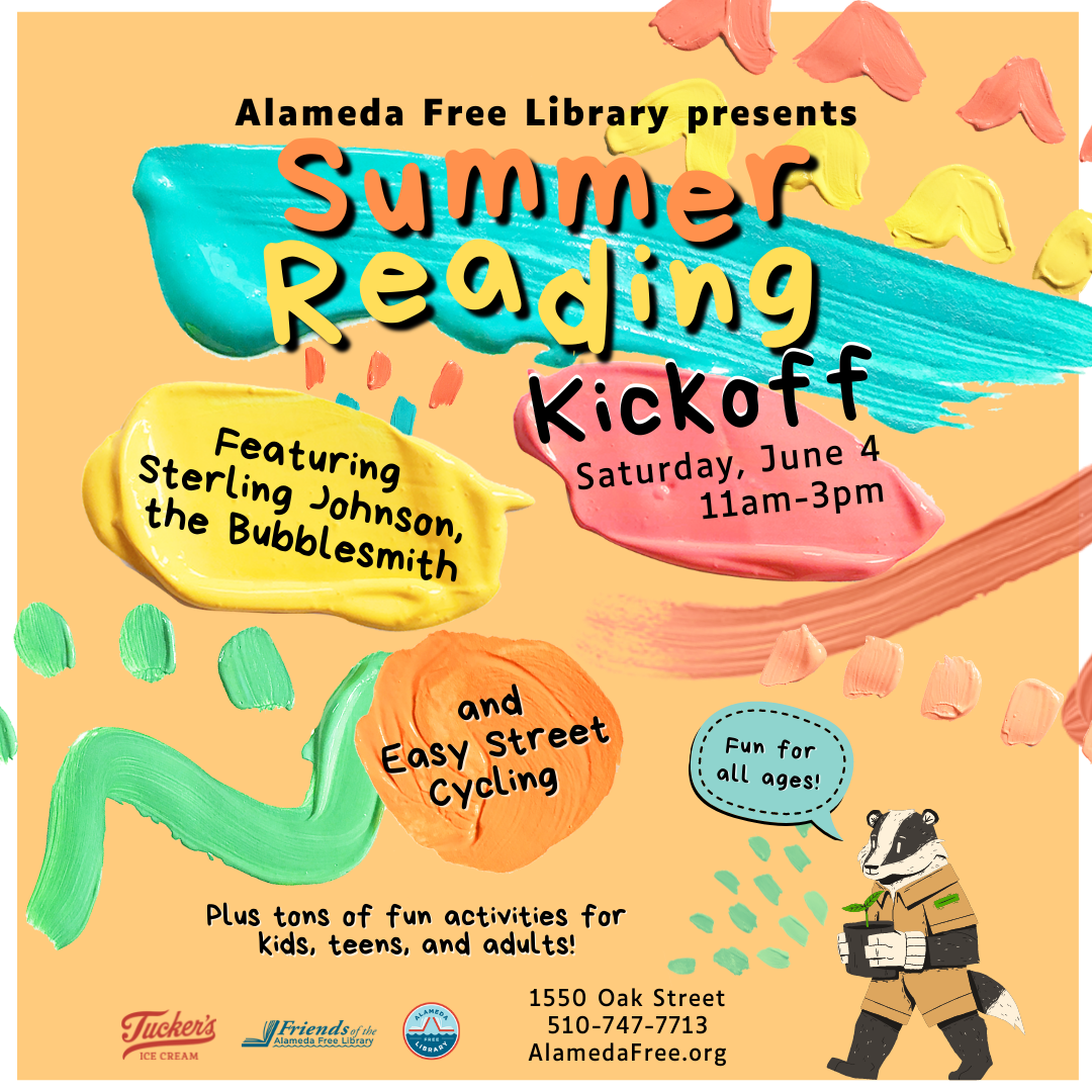 Summer Reading Kickoff Party Alameda Free Library