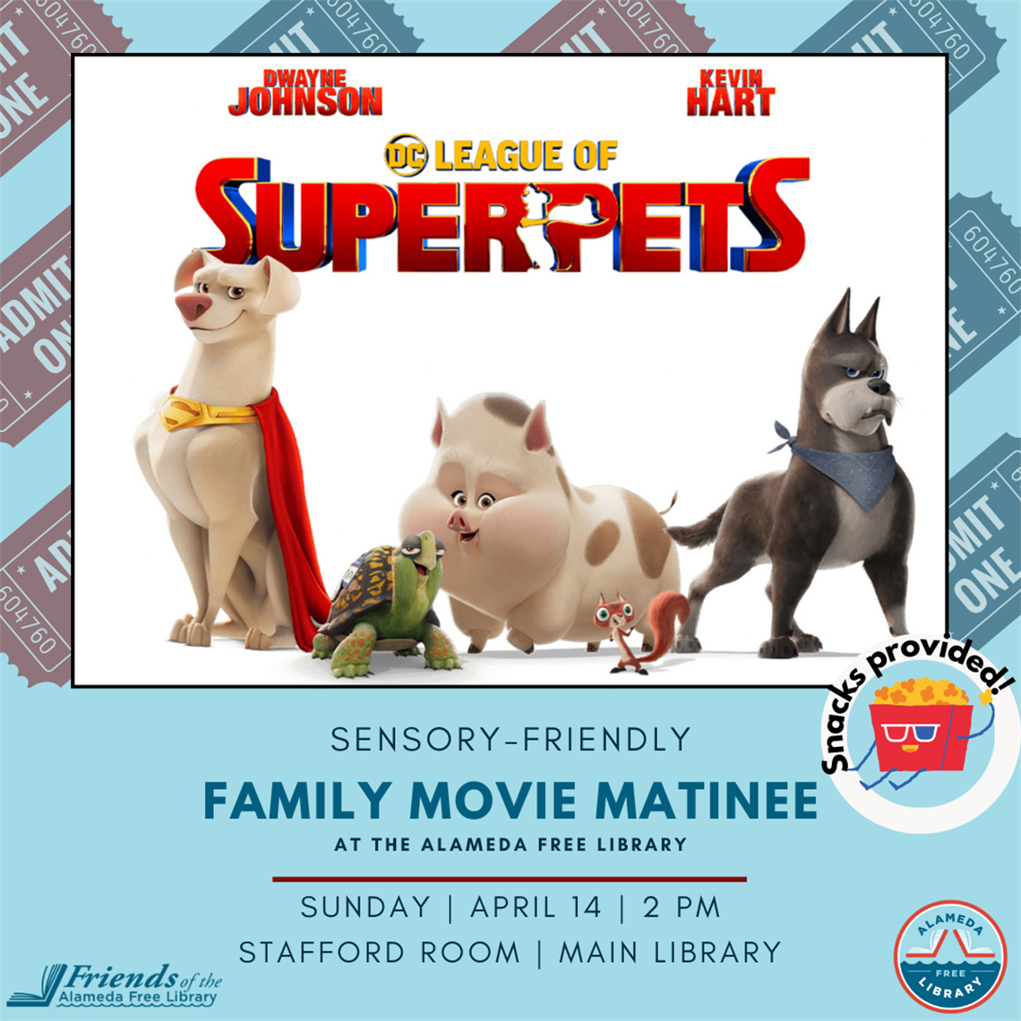 Family Movie Matinee DC League of Super Pets